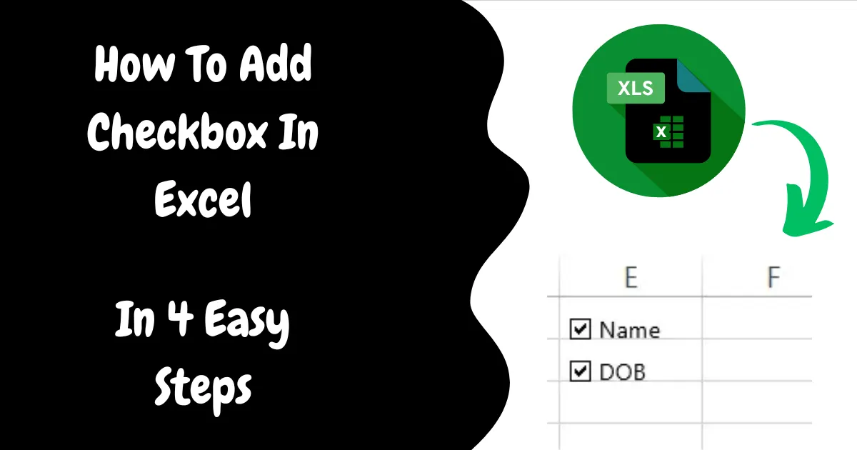 How To Add Checkbox In Excel