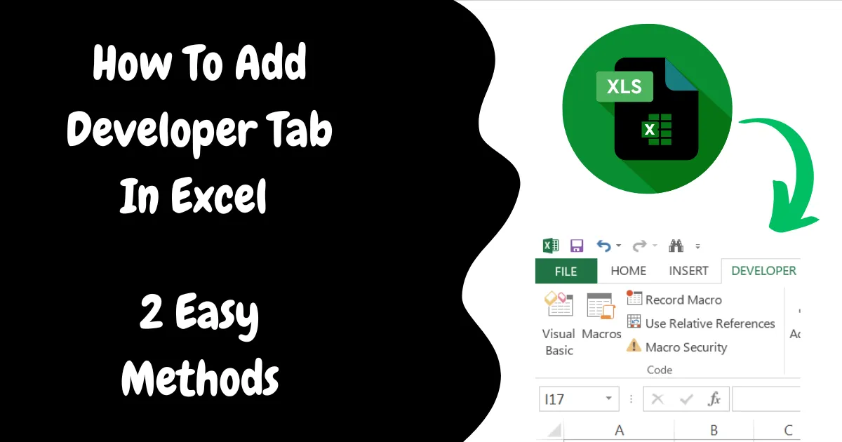 How To Add Developer Tab In Excel