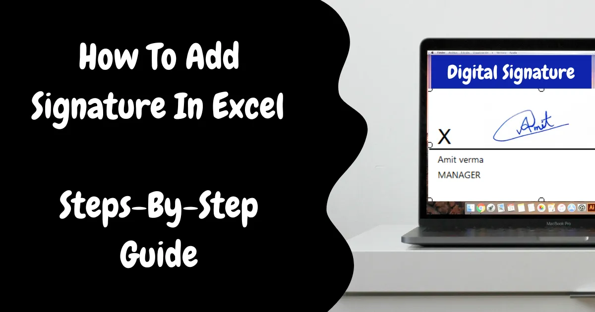 How To Add Signature In Excel