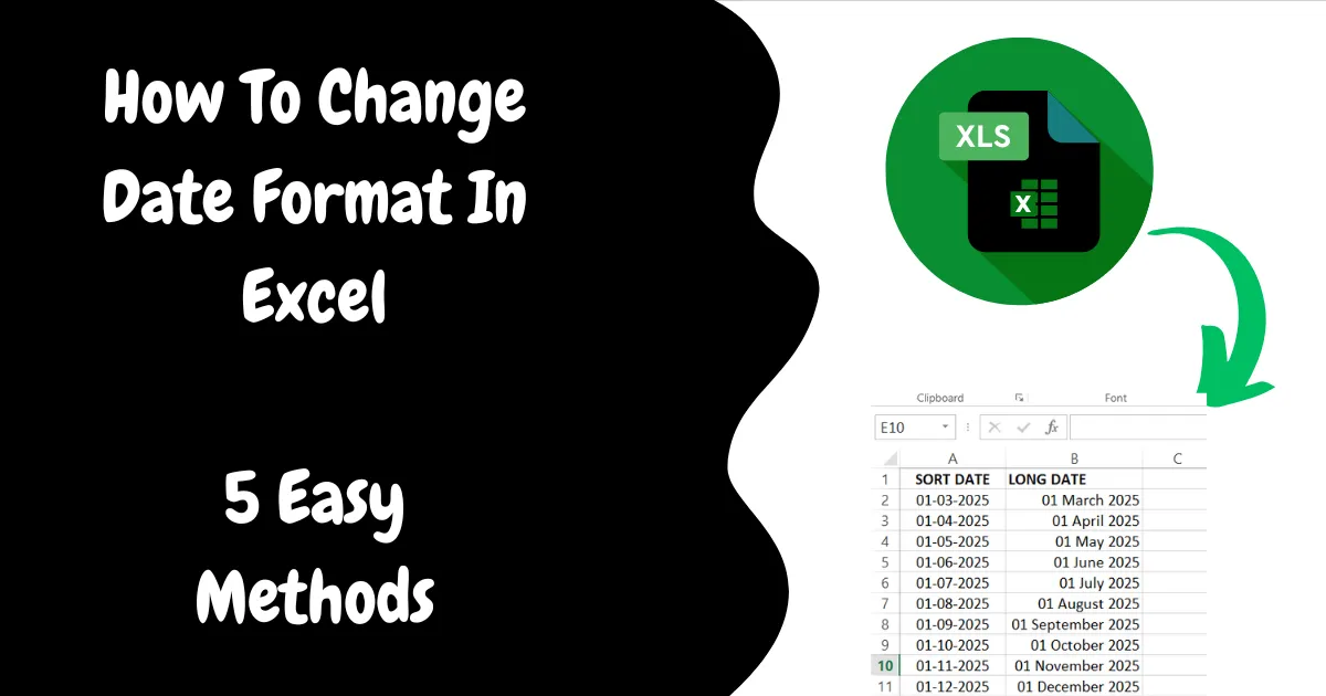 How To Change Date Format In Excel