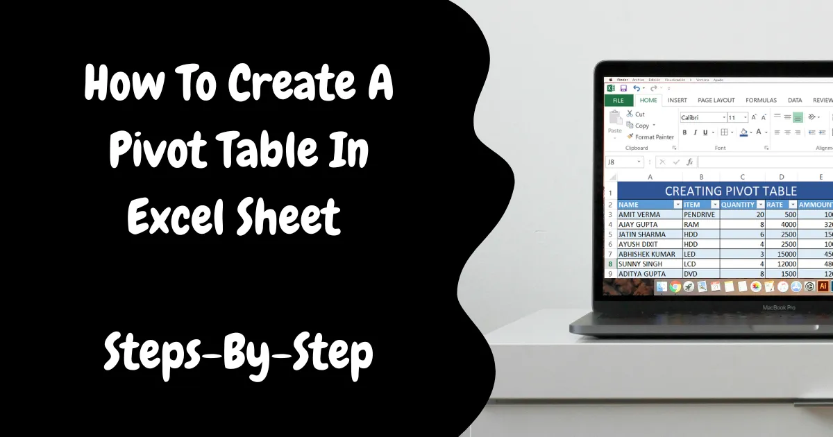 How To Create A Pivot Table In Excel Sheet